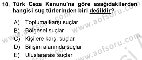 Sokak Sosyal Hizmeti Ve Adli Sosyal Hizmet Dersi 2018 - 2019 Yılı 3 Ders Sınavı 10. Soru