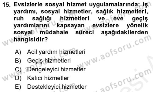 Sokak Sosyal Hizmeti Ve Adli Sosyal Hizmet Dersi 2018 - 2019 Yılı (Vize) Ara Sınav Soruları 15. Soru