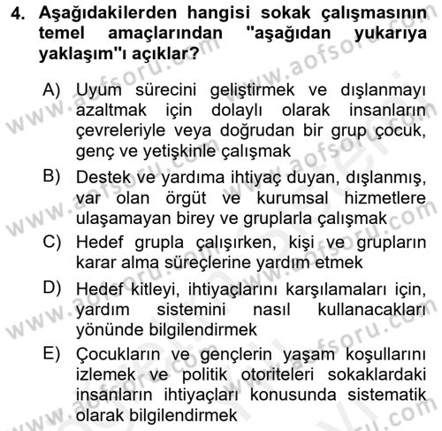 Sokak Sosyal Hizmeti Ve Adli Sosyal Hizmet Dersi 2018 - 2019 Yılı (Vize) Ara Sınav Soruları 4. Soru