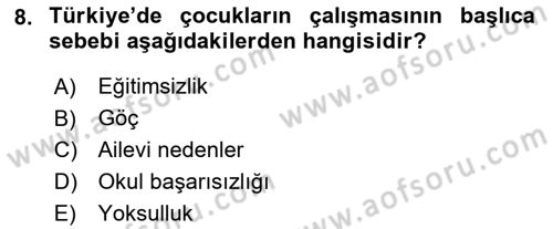 Sokak Sosyal Hizmeti Ve Adli Sosyal Hizmet Dersi 2018 - 2019 Yılı (Vize) Ara Sınav Soruları 8. Soru