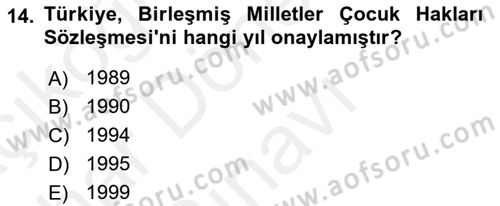 Sokak Sosyal Hizmeti Ve Adli Sosyal Hizmet Dersi 2018 - 2019 Yılı (Final) Dönem Sonu Sınav Soruları 14. Soru