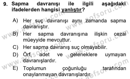 Sokak Sosyal Hizmeti Ve Adli Sosyal Hizmet Dersi 2018 - 2019 Yılı (Final) Dönem Sonu Sınav Soruları 9. Soru