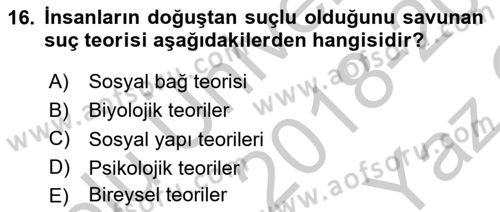 Sokak Sosyal Hizmeti Ve Adli Sosyal Hizmet Dersi 2018 - 2019 Yılı Yaz Okulu Sınav Soruları 16. Soru