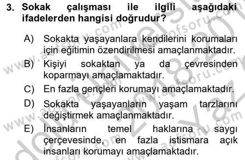 Sokak Sosyal Hizmeti Ve Adli Sosyal Hizmet Dersi 2018 - 2019 Yılı Yaz Okulu Sınav Soruları 3. Soru