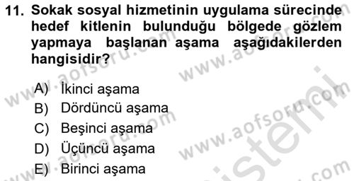 Sokak Sosyal Hizmeti Ve Adli Sosyal Hizmet Dersi 2020 - 2021 Yılı Yaz Okulu Sınav Soruları 11. Soru