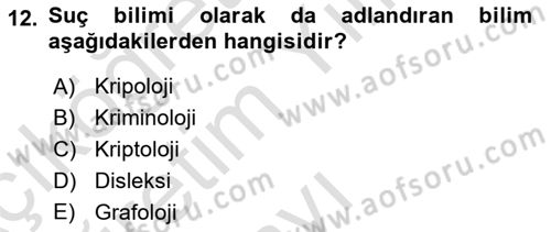 Sokak Sosyal Hizmeti Ve Adli Sosyal Hizmet Dersi 2020 - 2021 Yılı Yaz Okulu Sınav Soruları 12. Soru