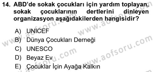 Sokak Sosyal Hizmeti Ve Adli Sosyal Hizmet Dersi 2020 - 2021 Yılı Yaz Okulu Sınav Soruları 14. Soru