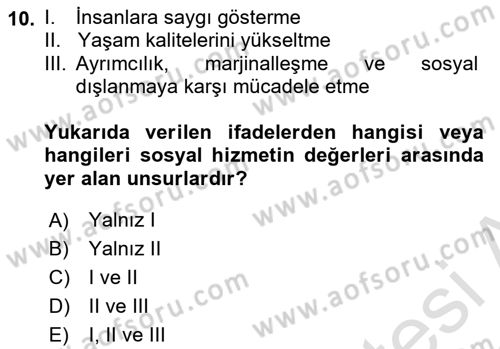 Sokak Sosyal Hizmeti Ve Adli Sosyal Hizmet Dersi 2021 - 2022 Yılı (Vize) Ara Sınav Soruları 10. Soru