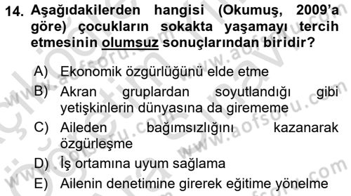 Sokak Sosyal Hizmeti Ve Adli Sosyal Hizmet Dersi 2021 - 2022 Yılı (Vize) Ara Sınav Soruları 14. Soru