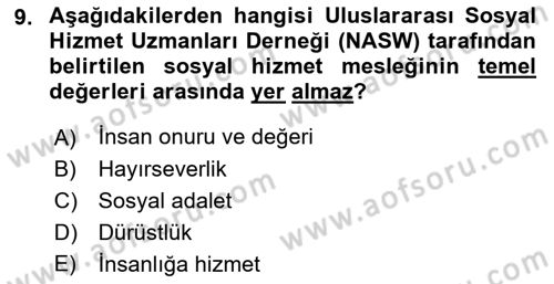 Sokak Sosyal Hizmeti Ve Adli Sosyal Hizmet Dersi 2021 - 2022 Yılı (Vize) Ara Sınav Soruları 9. Soru