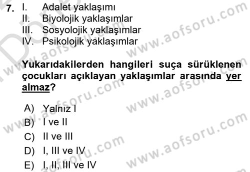 Sokak Sosyal Hizmeti Ve Adli Sosyal Hizmet Dersi 2021 - 2022 Yılı (Final) Dönem Sonu Sınav Soruları 7. Soru