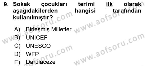 Sokak Sosyal Hizmeti Ve Adli Sosyal Hizmet Dersi 2021 - 2022 Yılı (Final) Dönem Sonu Sınav Soruları 9. Soru