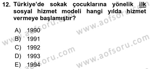 Sokak Sosyal Hizmeti Ve Adli Sosyal Hizmet Dersi 2021 - 2022 Yılı Yaz Okulu Sınav Soruları 12. Soru
