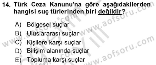 Sokak Sosyal Hizmeti Ve Adli Sosyal Hizmet Dersi 2021 - 2022 Yılı Yaz Okulu Sınav Soruları 14. Soru
