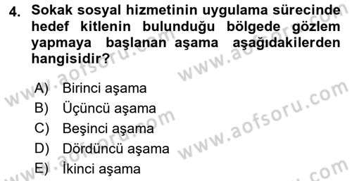 Sokak Sosyal Hizmeti Ve Adli Sosyal Hizmet Dersi 2021 - 2022 Yılı Yaz Okulu Sınav Soruları 4. Soru