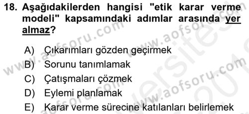 Sosyal Hizmet Etiği Dersi 2017 - 2018 Yılı (Vize) Ara Sınav Soruları 18. Soru