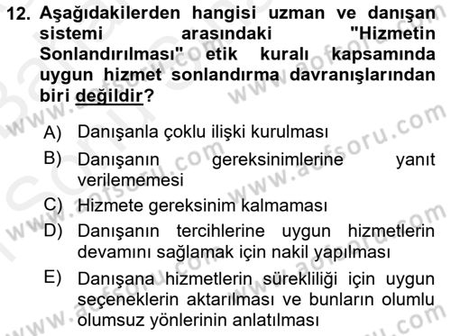 Sosyal Hizmet Etiği Dersi 2017 - 2018 Yılı (Final) Dönem Sonu Sınavı 12. Soru