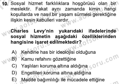 Sosyal Hizmet Etiği Dersi 2018 - 2019 Yılı 3 Ders Sınav Soruları 10. Soru