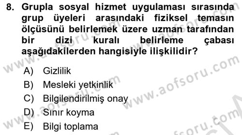 Sosyal Hizmet Etiği Dersi 2018 - 2019 Yılı 3 Ders Sınav Soruları 8. Soru