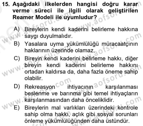 Sosyal Hizmet Etiği Dersi 2018 - 2019 Yılı (Vize) Ara Sınav Soruları 15. Soru