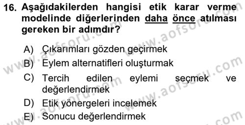 Sosyal Hizmet Etiği Dersi 2018 - 2019 Yılı (Vize) Ara Sınav Soruları 16. Soru