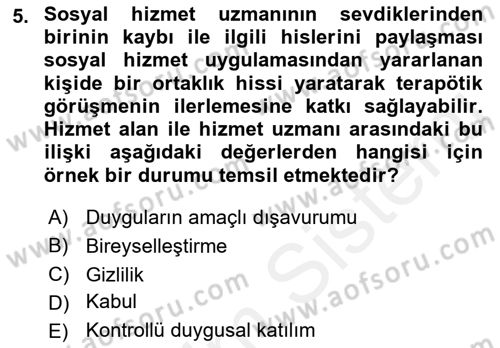 Sosyal Hizmet Etiği Dersi 2018 - 2019 Yılı (Vize) Ara Sınav Soruları 5. Soru