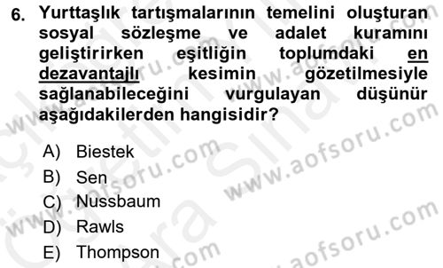 Sosyal Hizmet Etiği Dersi 2018 - 2019 Yılı (Vize) Ara Sınav Soruları 6. Soru