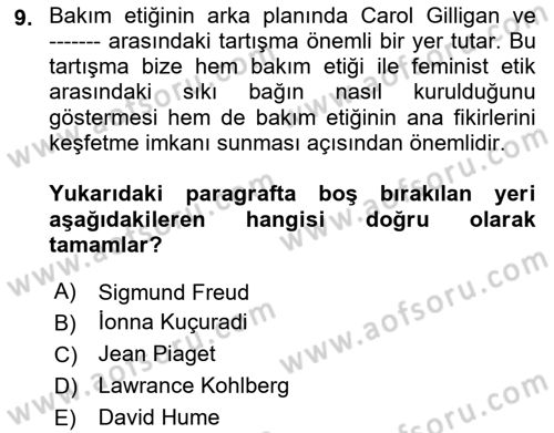 Sosyal Hizmet Etiği Dersi 2018 - 2019 Yılı (Vize) Ara Sınav Soruları 9. Soru