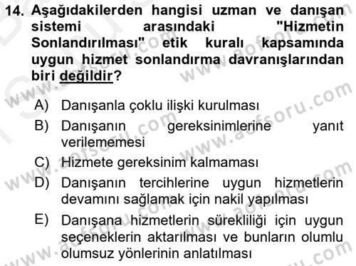 Sosyal Hizmet Etiği Dersi 2018 - 2019 Yılı (Final) Dönem Sonu Sınavı 14. Soru