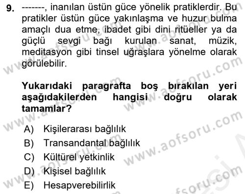 Sosyal Hizmet Etiği Dersi 2018 - 2019 Yılı (Final) Dönem Sonu Sınavı 9. Soru