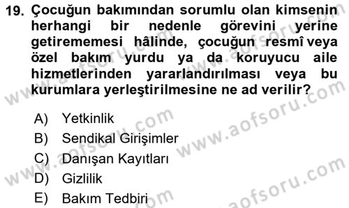 Sosyal Hizmet Etiği Dersi 2020 - 2021 Yılı Yaz Okulu Sınav Soruları 19. Soru