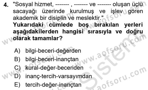 Sosyal Hizmet Etiği Dersi 2021 - 2022 Yılı (Vize) Ara Sınavı 4. Soru