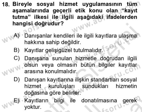 Sosyal Hizmet Etiği Dersi 2021 - 2022 Yılı (Final) Dönem Sonu Sınav Soruları 18. Soru