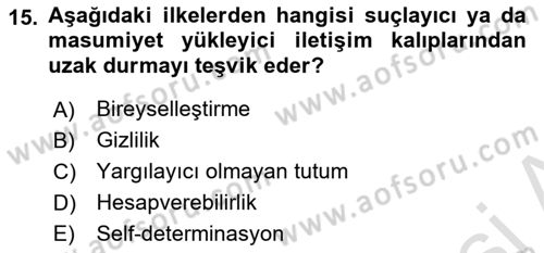 Sosyal Hizmet Etiği Dersi 2022 - 2023 Yılı Yaz Okulu Sınavı 15. Soru