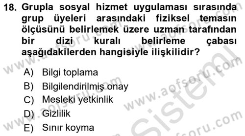 Sosyal Hizmet Etiği Dersi 2022 - 2023 Yılı Yaz Okulu Sınavı 18. Soru