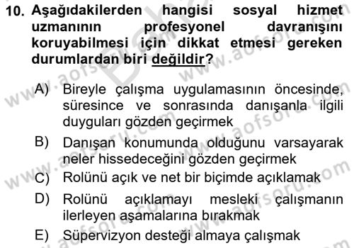 Sosyal Hizmet Etiği Dersi 2023 - 2024 Yılı (Final) Dönem Sonu Sınav Soruları 10. Soru