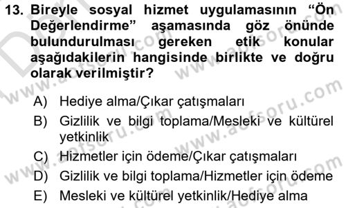 Sosyal Hizmet Etiği Dersi 2023 - 2024 Yılı (Final) Dönem Sonu Sınav Soruları 13. Soru