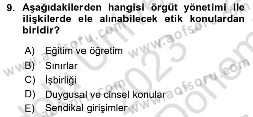 Sosyal Hizmet Etiği Dersi 2023 - 2024 Yılı (Final) Dönem Sonu Sınav Soruları 9. Soru