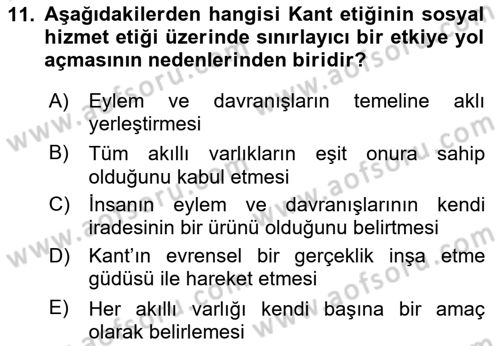 Sosyal Hizmet Etiği Dersi 2023 - 2024 Yılı Yaz Okulu Sınav Soruları 11. Soru