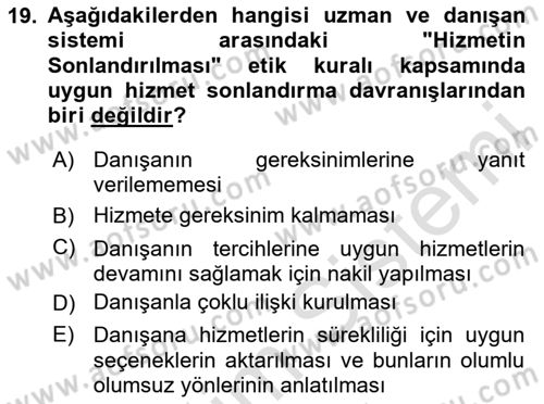 Sosyal Hizmet Etiği Dersi 2023 - 2024 Yılı Yaz Okulu Sınav Soruları 19. Soru