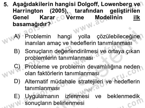 Sosyal Hizmet Etiği Dersi 2023 - 2024 Yılı Yaz Okulu Sınav Soruları 5. Soru