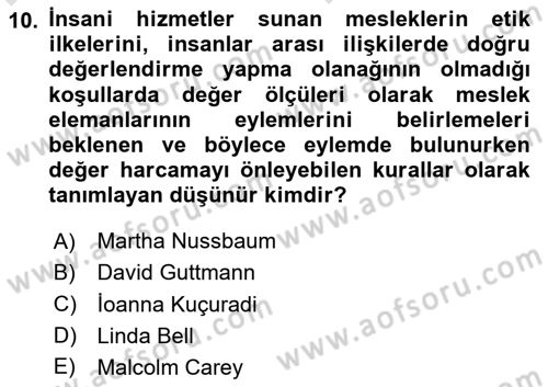 Sosyal Hizmet Etiği Dersi 2024 - 2025 Yılı (Vize) Ara Sınav Soruları 10. Soru