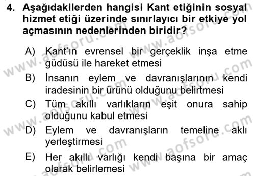 Sosyal Hizmet Etiği Dersi 2024 - 2025 Yılı (Vize) Ara Sınav Soruları 4. Soru