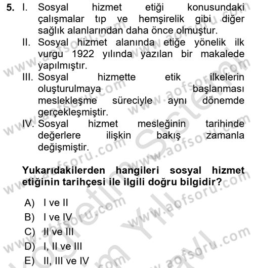 Sosyal Hizmet Etiği Dersi 2024 - 2025 Yılı (Vize) Ara Sınav Soruları 5. Soru