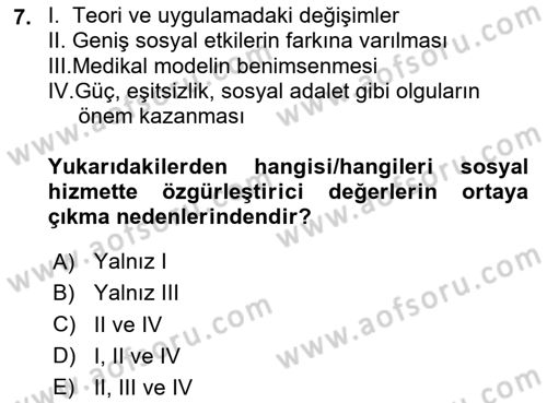 Sosyal Hizmet Etiği Dersi Ara Sınavı Deneme Sınav Soruları 7. Soru