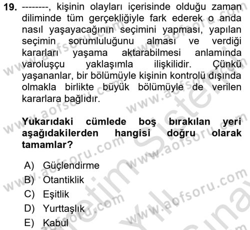 Sosyal Hizmet Etiği Dersi 2024 - 2025 Yılı (Final) Dönem Sonu Sınav Soruları 19. Soru