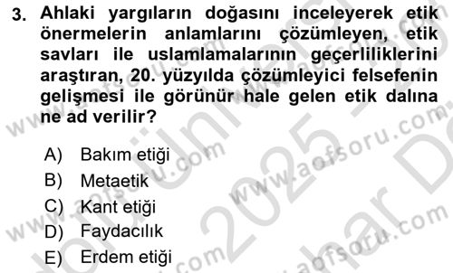 Sosyal Hizmet Etiği Dersi 2025 - 2026 Yılı (Vize) Ara Sınav Soruları 3. Soru