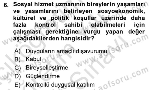 Sosyal Hizmet Etiği Dersi 2025 - 2026 Yılı (Vize) Ara Sınav Soruları 6. Soru