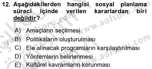 Toplumla Sosyal Hizmet Dersi 2020 - 2021 Yılı Yaz Okulu Sınav Soruları 12. Soru
