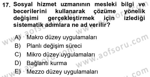 Toplumla Sosyal Hizmet Dersi 2020 - 2021 Yılı Yaz Okulu Sınav Soruları 17. Soru